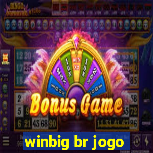 winbig br jogo